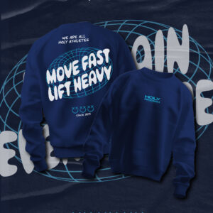 Pullover "Move Fast Lift Heavy"